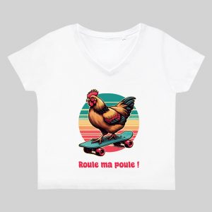 T-shirt blanc col V femme vue de face Visuel Poules III - Humours Col V Femmes / Poule III ~ Humours